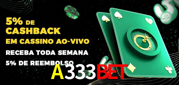 Promoções do cassino ao Vivo A333Bet